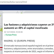 Las fusiones y adquisiciones cayeron un 3% en Espaa hasta junio, pero aument un 48% el capital movilizado